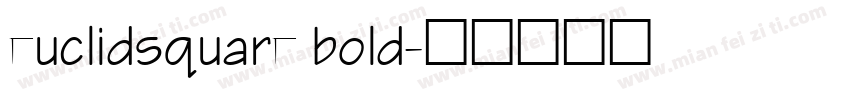 euclidsquare bold字体转换